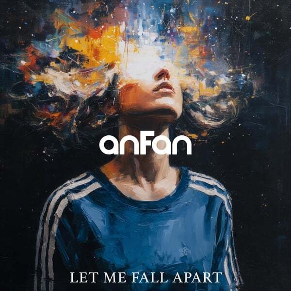 Cover art for Let Me Fall Apart